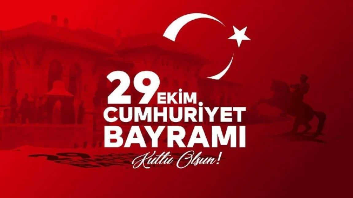 29 EKİM CUMHURİYET BAYRAMI 